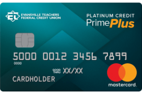 Evansville Teachers Federal Credit Union Platinum Prime Plus Mastercard