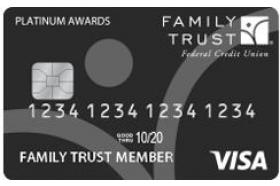 Family Trust Federal Credit Union Platinum Awards Visa Credit Card