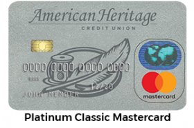American Heritage Federal Credit Union Platinum Classic MasterCard®